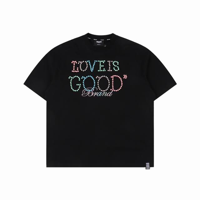 Goodbrand 2025Ss Love Is Good Limited Edition Macaron Color Pearl Slogan Fashion