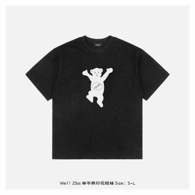 We11Done 25Ss bear print short sleeves The fabric is made of 230g combed cotton,