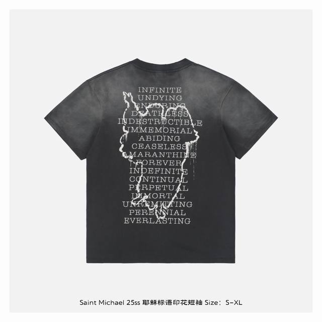 Saint Michael 25Ss Jesus slogan printed short sleeves The overall fabric is made