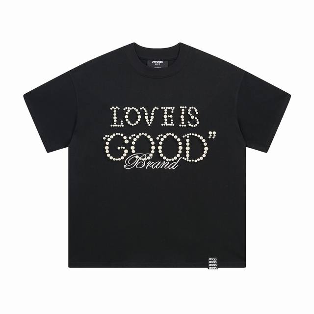 Style number: G2611 Good beaded letter round neck short sleeves Goodbrand offic